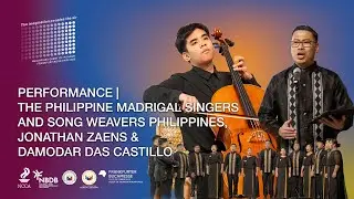 58 The Philippine Madrigal Singers and Song Weavers Philippines, Jonathan Zaens & Damodar Das Castil