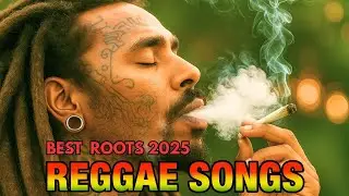 Best Roots Reggae Songs of 2025 &ndash; A Healing Journey Through Stillness, Urban Roots & Zion Light