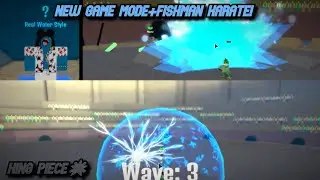 NEW GAME MODE + FISHMAN KARATE SNEAK PEAKS!(secret) [KING PIECE]