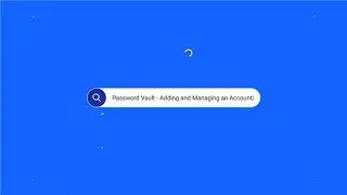 Kron PAM -  Password Vault Adding and Managing an Account