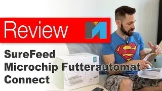 😺 Surefeed Microchip Futterautomat Connect: Bigbrother für die Katze!
