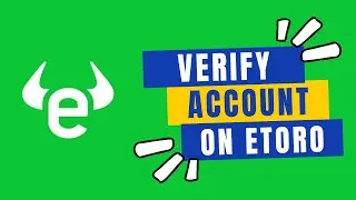 How to Verify Account on Etoro in 2024?