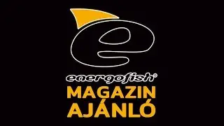 Aj&aacute;nl&oacute; - Energofish magazin - 2018 m&aacute;rcius