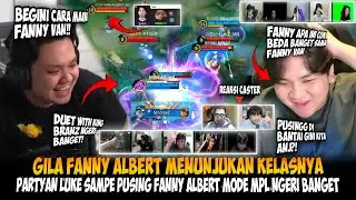 FANNY ALBERT MENUNJUKKAN KELASNYA‼️DUET MAUT ALBERT & BRANZ BIKIN BTR P KETAR KETIR!!