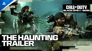 Call of Duty_ Black Ops 6 _ Warzone - The Haunting Trailer _ PS5 _ PS4 Games 