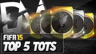 TOP 5  BEST TOTS (TEAM OF THE SEASON PLAYERS) IN FIFA 15 ULTIMATE TEAM!! GUIDE TO THE BEST SQUAD