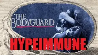 The Bodyguard - And you're already singing it in your head...