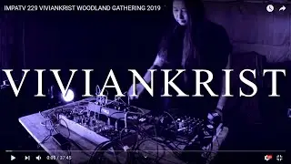 IMPATV 229   VIVIANKRIST   WOODLAND GATHERING 2019