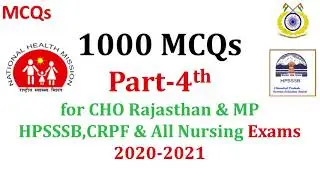 1000 MCQs for CHO 2020-2021|| Series -4th || All States CHO/CRPF/HPSSSB/SGPGI 1000 MCQ PART-4th ||
