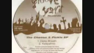 Kalani Bob & Remegel - The Cheese & Pickle EP - Deep Breath