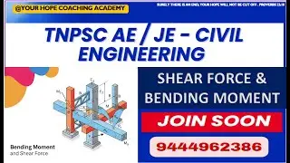TNPSC AE / JE 2026 / STRENGTH OF MATERIALS/ SHEAR FORCE AND BENDING MOMENT IMPORTANT QUESTIONS PART2