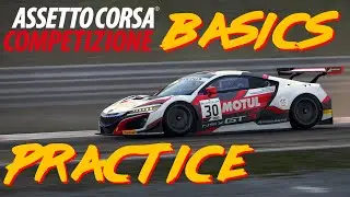 Sim Racing Practice | Assetto Corsa Competizione Basics #2