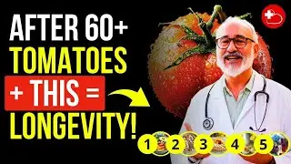 Which Tomato Food Combinations After 60 Can Protect Against Diseases and Extend Life to 100 Years