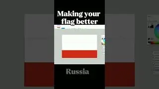Making your flag better- Russia #shorts