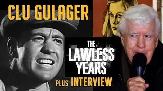 THE LAWLESS YEARS Clu Gulager stars as 