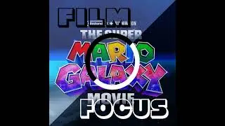 Ep 203 - Hopes and Fears For The Super Mario Galaxy Movie
