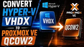 Convert Hyper V VHDX to Proxmox VE 6.2 QCOW2