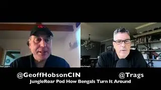 JungleRoar Pod Trags Geoff Hobson Bengals Turnaround For Week 3