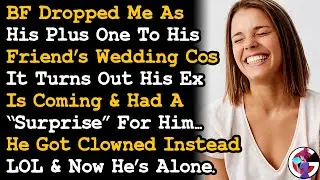 BF Dropped Me As His Plus One Cos His Ex RSPV'ed & Had A Surprise For Him, Got Clowned Instead AITA