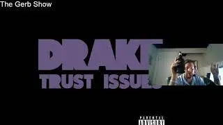 These Days and Trust Issues Reaction #drake