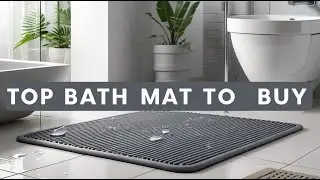 TOP Bath Mat Ultra Thin Bathroom Rugs to Buy