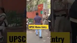 UPSC Mains Aspirant entry at UPSC Bhavan   IAS Mains 2023 3rd Day #short #upscshort