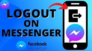 How To Logout From Facebook Messenger On Android Fast & Easy 2025