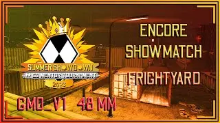 SS Tournament 2023 - Encore Showmatch | Support/Gunslinger | gmo_v1 48 MM | FrightYard