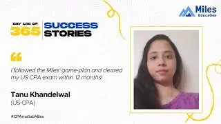 US CPA Tanu Khandelwal | Day 186| 365 days, 365 success stories # Season2