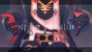 【原神 / Genshin Impact MMD】magician's operation【ディルック + ガイア |Diluc,Kaeya】