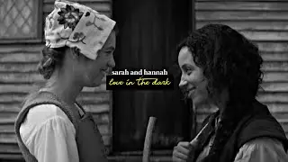 sarah fier and hannah - love in the dark