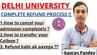 DU Complete Refund/Cancellation Process Step by Step #duadmissions #duadmissions2021 ducutoff