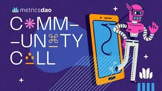 Women in Web3 Data Analytics: MetricsDAO Weekly Community Call 2023 05 31
