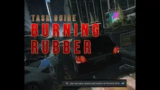 Burning Rubber - Task Guide - Escape From Tarkov