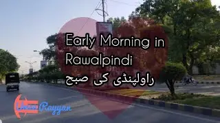 Rawalpindi Early Morning | Pindi ki Subho | Murree Road | Pindi ki Sair | Umee Rayyan