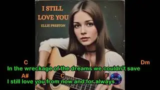 I Still Love You - Ellie Preston - Silent Euphoria - Play Along