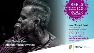 Reels to Rock Rathfarnham Rhythms - Jem Mitchell Band - Trailer