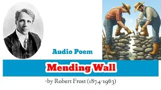 Mending Wall by Robert Frost || Audio Poem || Class 12 Optional English || Royal Zenith
