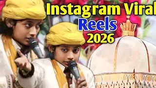Instagram Viral Reels || देखो देखो मुझे छोड़ ना देना || mujhe leke chalo na Khwaja ji ke mele me 