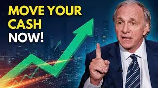 Ray Dalio : Having Idle Money in 2026 Will Ruin You &mdash; Do This Now
