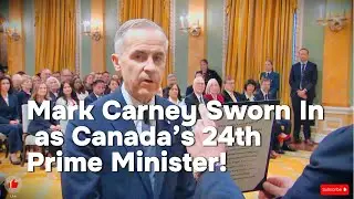 FULL CEREMONY: Mark Carney Sworn in as Canada&rsquo;s 24th Prime Minister at Rideau Hall