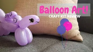 CRAFT KIT REVIEW - 5 Below Balloon Animal Kit