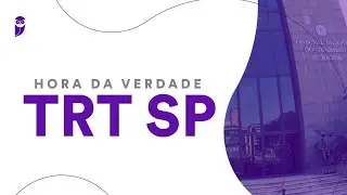 Hora da Verdade TRT SP - L&iacute;ngua Portuguesa - Prof. Felipe Luccas