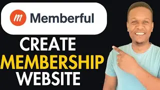 MEMBERFUL TUTORIAL AND REVIEW