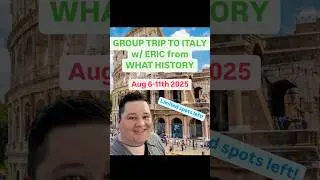 ITALY GROUP TRIP WITH WHAT HISTORY! #history #travel #vacation