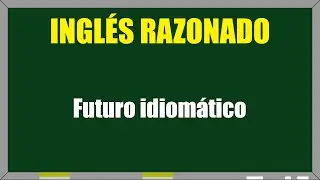 Futuro idiomático