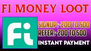🤑🤑Fi Money app looot.200+200+200+200 #fi bank signup and refer aap loot offer