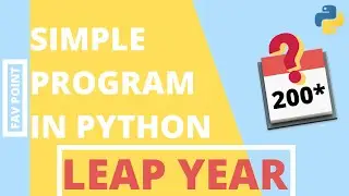 Simple Program in Python for Leap Year