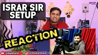 Technical Israr Setup Tour Reaction | Israr Sir Setup Reaction | Technical Israr Setup Pe Reaction |