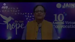 Dr. Easwaran Iyer | #10thAnnualVirtualConvocation | Jain (Deemed-to-be University) | #BeTheHope